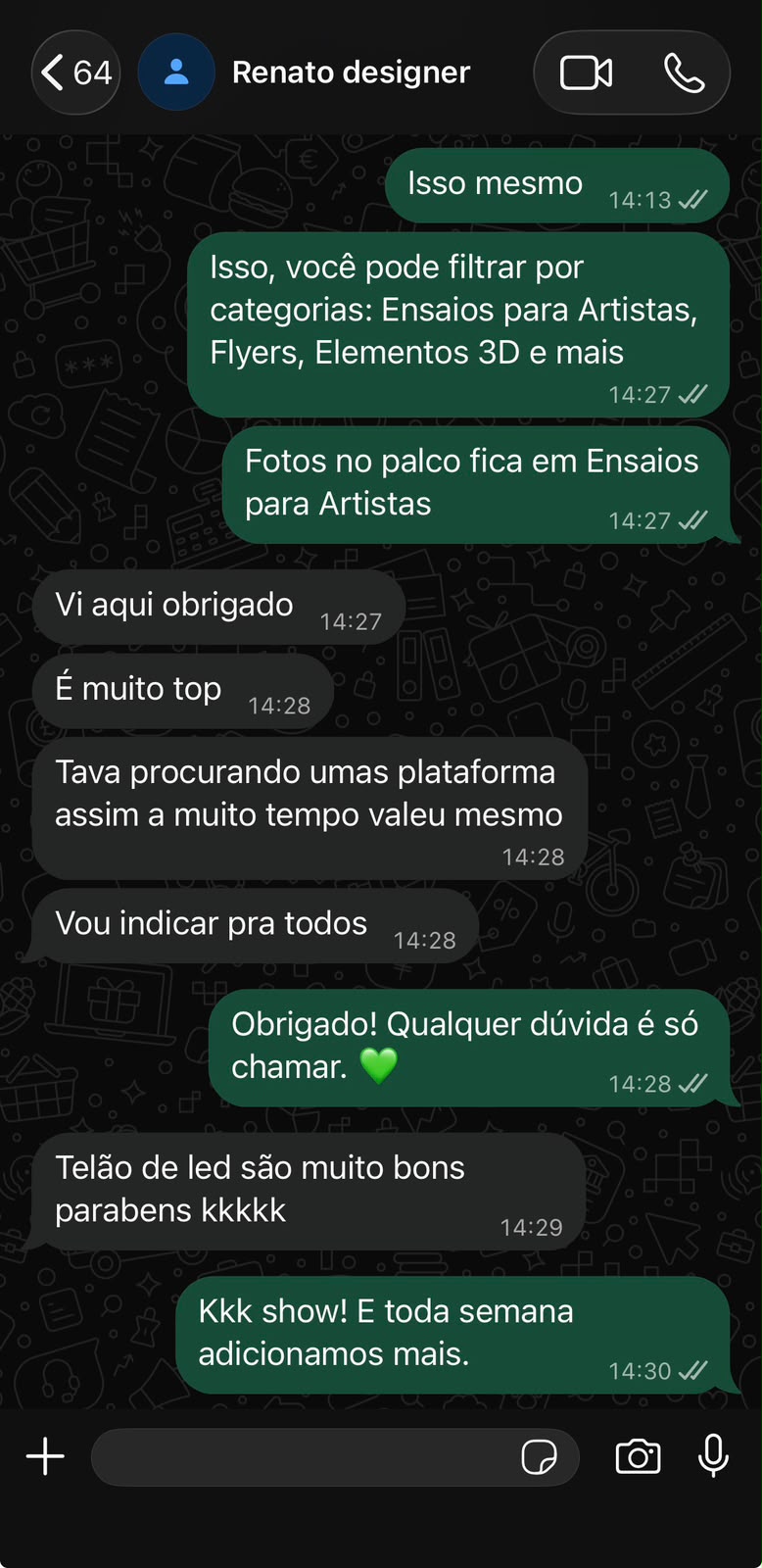 Conversa no WhatsApp com um designer assinante: “É muito top”, “Tava procurando uma plataforma assim há muito tempo, valeu mesmo”, “Vou indicar pra todos”.